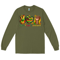 Army Green peace love juneteenth Long Sleeve Tee - texasbilliewilder