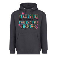 Smoke yet despite the look on my face you are still talk Heavyweight Hoodie - AdoDesignShop