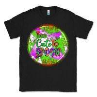 Black too cute to spook earrings Classic Tee - BundleAndBundleShop