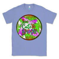 Colony Blue too cute to spook earrings Classic Tee - BundleAndBundleShop
