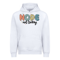 White nope not today Urban Hoodie - MaliasSmallBusiness