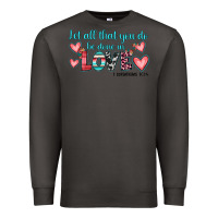 Smoke let all that you do be done in love Premium Sweatshirt - JahusDesignShop