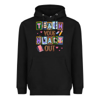 Black teach your heart out Heavyweight Hoodie - AdoDesignShop