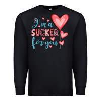 Black i'm a sucker for you Premium Sweatshirt - JahusDesignShop