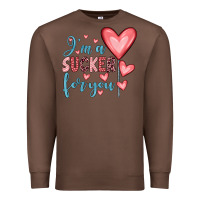 Chestnut i'm a sucker for you Premium Sweatshirt - JahusDesignShop