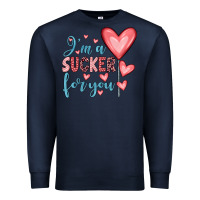Navy i'm a sucker for you Premium Sweatshirt - JahusDesignShop