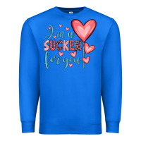 True Royal i'm a sucker for you Premium Sweatshirt - JahusDesignShop
