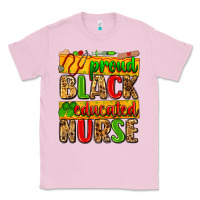 Bubblegum Pink proud black educated nurse Classic Tee - Zillion Design Studio