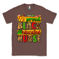 Chestnut proud black educated nurse Classic Tee - Zillion Design Studio