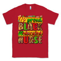 Red proud black educated nurse Classic Tee - Zillion Design Studio