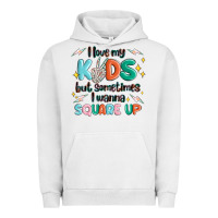 Pigment Lunar Rock i love my kids but sometimes i wanna square up Urban Hoodie - MaliasSmallBusiness