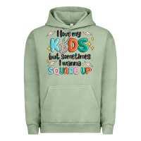 Pigment Oil Green i love my kids but sometimes i wanna square up Urban Hoodie - MaliasSmallBusiness