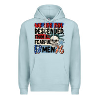 Blue Mist we are not descended from a fearful me Premium Hoodie - MaliasSmallBusiness