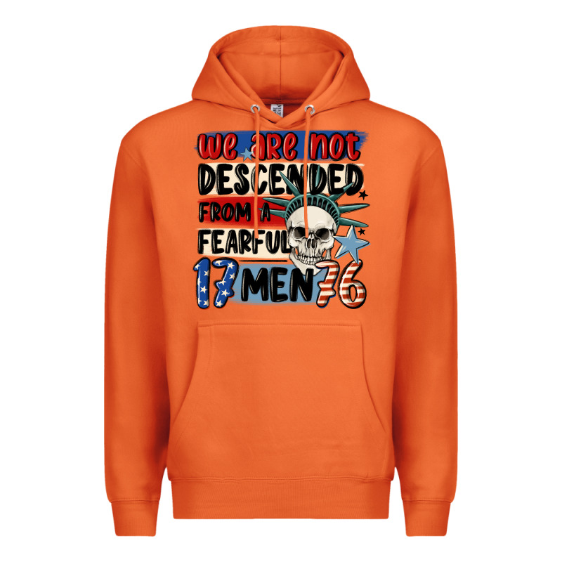 We Are Not Descended From A Fearful Me Premium Hoodie by MaliasSmallBusiness | Teevron