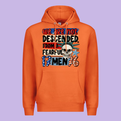 We Are Not Descended From A Fearful Me Premium Hoodie Designed By Maliassmallbusiness