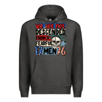 Charcoal Heather we are not descended from a fearful me Premium Hoodie - MaliasSmallBusiness