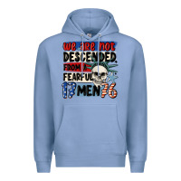 Colony Blue we are not descended from a fearful me Premium Hoodie - MaliasSmallBusiness