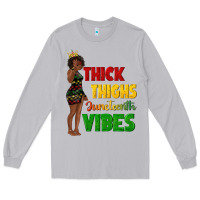 Moon Dust thick thighs juneteenth vibes with afro black woma Long Sleeve Tee - texasbilliewilder
