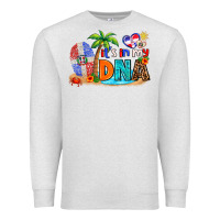 Oatmeal Heather it's in my dna Premium Sweatshirt - AdoDesignShop