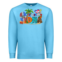 Ocean Blue it's in my dna Premium Sweatshirt - AdoDesignShop