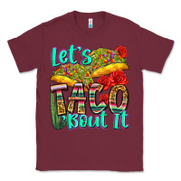 Burgundy let's taco bout it Classic Tee - Zillion Design Studio