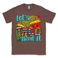 Chestnut let's taco bout it Classic Tee - Zillion Design Studio