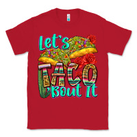 Red let's taco bout it Classic Tee - Zillion Design Studio