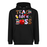 Black teach like a boss Heavyweight Hoodie - AdoDesignShop