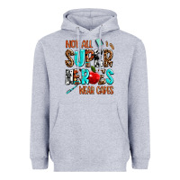 Heather Grey not all super heroes wear capes Heavyweight Hoodie - AdoDesignShop
