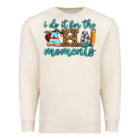 Sandshell i do it for the aha moments Premium Sweatshirt - BundleAndBundleShop