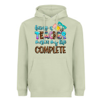 Matcha being a teacher makes my life complate Heavyweight Hoodie - AdoDesignShop