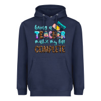 Navy being a teacher makes my life complate Heavyweight Hoodie - AdoDesignShop