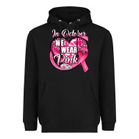 Black in october we wear pink heart Heavyweight Hoodie - JahusDesignShop