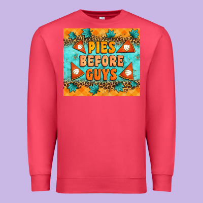 Pies Before Guys Premium Sweatshirt Designed By Artiststas