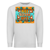 Dove Grey Pies Before Guys Premium Sweatshirt - Artiststas