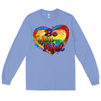 Colony Blue be you tiful Long Sleeve Tee - Zillion Design Studio