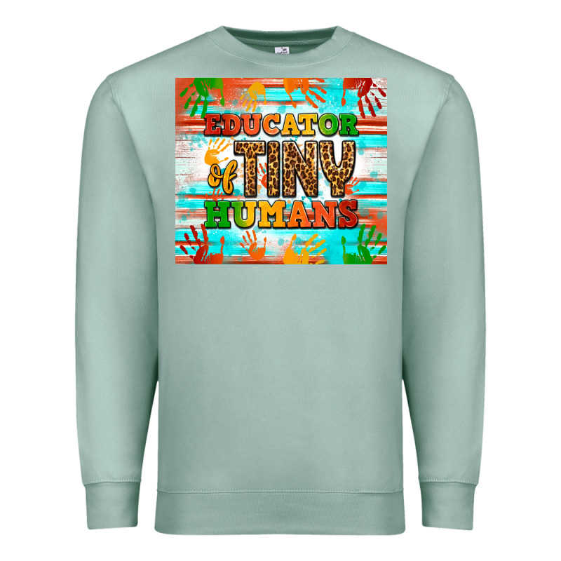 Educator Of Tiny Humans Tumbler Premium Sweatshirt by BundleAndBundleShop | Teevron