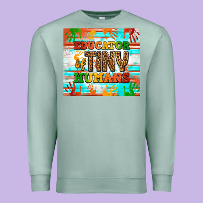Educator Of Tiny Humans Tumbler Premium Sweatshirt Designed By Bundleandbundleshop