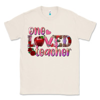 Natural one loved teacher Classic Tee - RanaPortraitStore