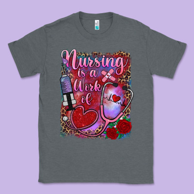 Nursing Is A Work Of Heart Classic Tee Designed By Ranaportraitstore
