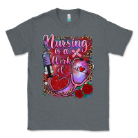 Charcoal Heather nursing is a work of heart Classic Tee - RanaPortraitStore
