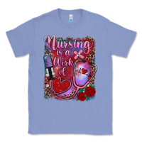 Colony Blue nursing is a work of heart Classic Tee - RanaPortraitStore