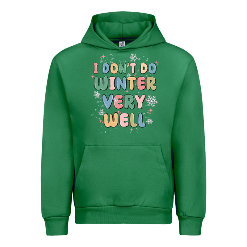I Dont Do Winter Very Well Urban Hoodie by MaliasSmallBusiness | Teevron