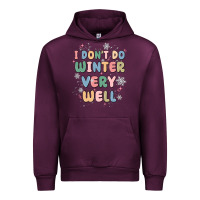 Mauve Wine i dont do winter very well Urban Hoodie - MaliasSmallBusiness