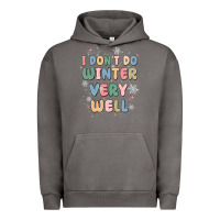 Pigment Tornado i dont do winter very well Urban Hoodie - MaliasSmallBusiness