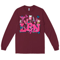 Burgundy lpn cancer  nurse with Long Sleeve Tee - AdoDesignShop