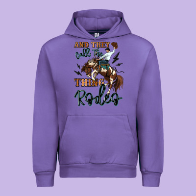 And They Call The Thing Rodeo Cowboy Urban Hoodie Designed By Maliassmallbusiness