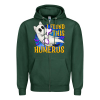 Sports Green I Found This Humerus Zipper Hoodie - texasbilliewilder