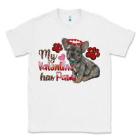 White my valentine has paws french bulldog Classic Tee - RanaPortraitStore