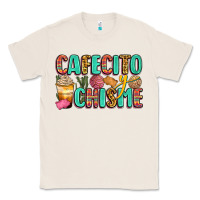 Natural cafecito y chisme Classic Tee - Zillion Design Studio